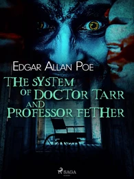 The System of Doctor Tarr and Professor Fether