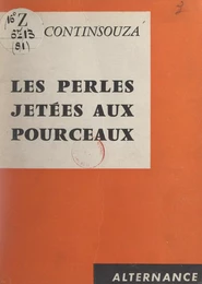 Les perles jetées aux pourceaux