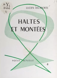 Haltes et montées