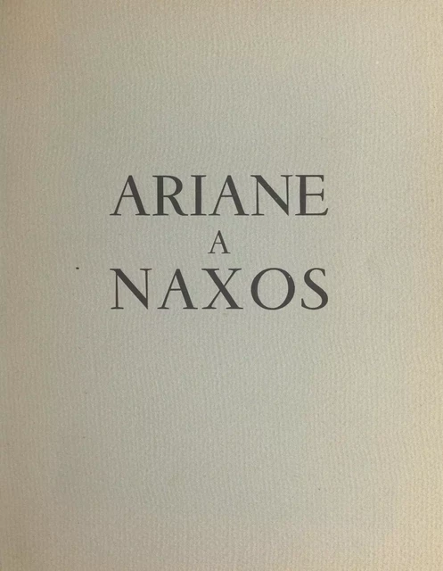 Ariane à Naxos - Pierre Rollet - FeniXX réédition numérique