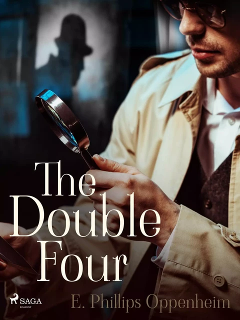 The Double Four - Edward Phillips Oppenheimer - Saga Egmont International