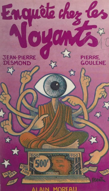 Enquête chez les voyants - Jean-Pierre Desmond, Pierre Goulène - FeniXX réédition numérique