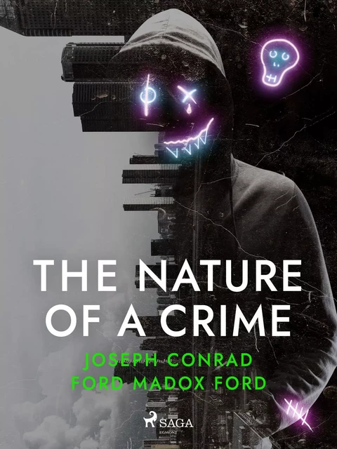 The Nature of a Crime - Joseph Conrad - Saga Egmont International