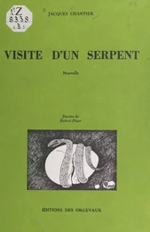 Visite d'un serpent