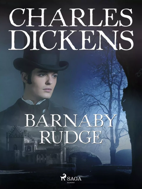 Barnaby Rudge - Charles Dickens - Saga Egmont International