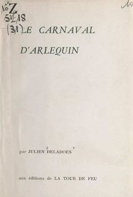 Le carnaval d'Arlequin - Julien Deladoes - FeniXX réédition numérique