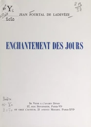 Enchantement des jours