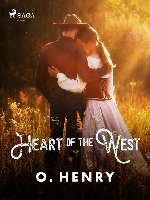 Heart of the West - O. Henry - Saga Egmont International