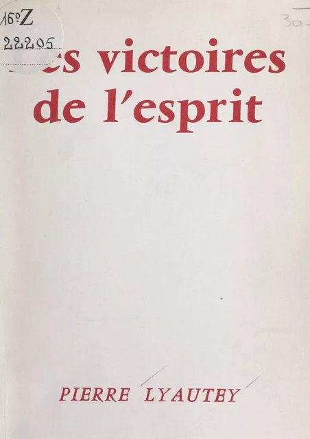 Les victoires de l'esprit - Pierre Lyautey - FeniXX réédition numérique