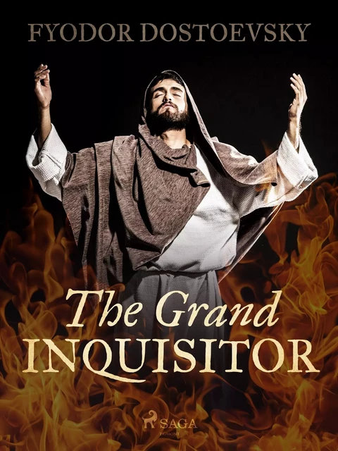 The Grand Inquisitor - Fyodor Dostoevsky - Saga Egmont International