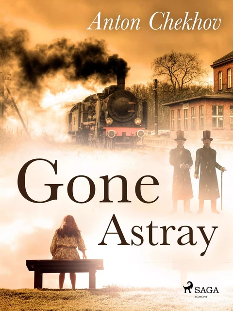 Gone Astray - Anton Chekhov - Saga Egmont International