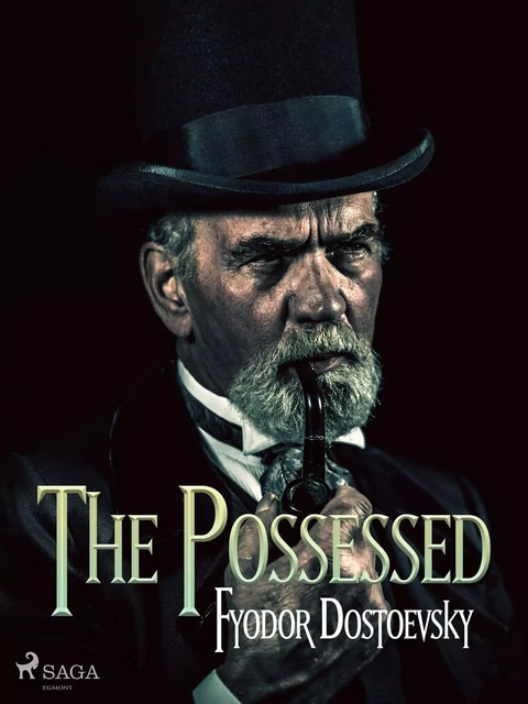 The Possessed - Fyodor Dostoevsky - Saga Egmont International