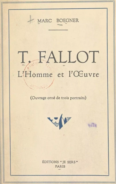 T. Fallot - Marc Boegner - FeniXX réédition numérique