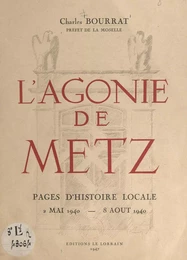 L'agonie de Metz