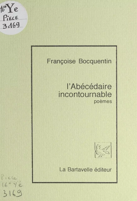 L'abécédaire incontournable - Françoise Bocquentin - FeniXX réédition numérique