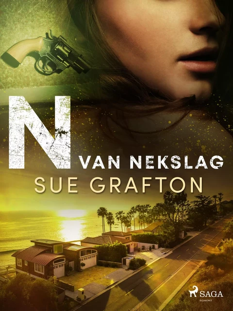 N van nekslag - Sue Grafton - Saga Egmont International