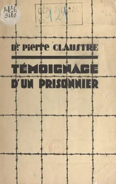 Témoignage d'un prisonnier