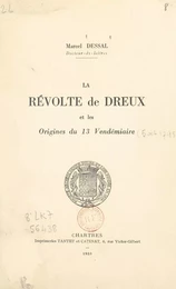 La révolte de Dreux et les origines du 13 Vendémiaire