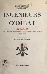 Ingénieurs au combat