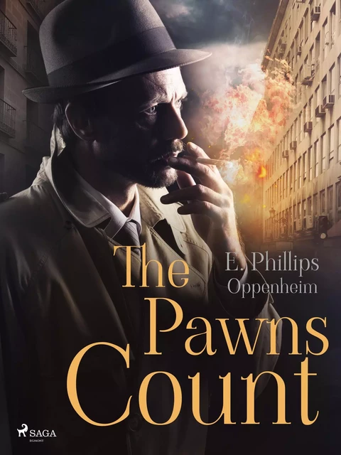 The Pawns Count - Edward Phillips Oppenheimer - Saga Egmont International