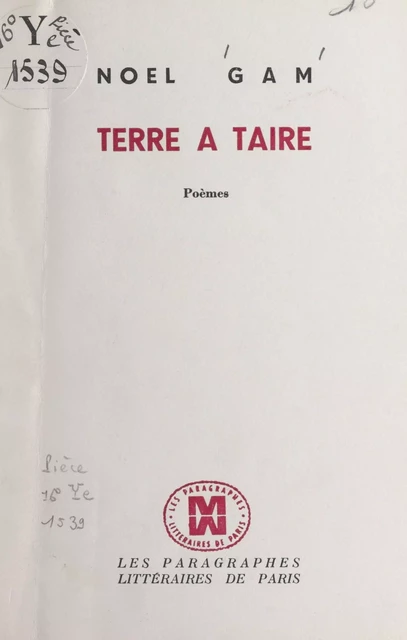 Terre à taire - Noël Gam - FeniXX réédition numérique