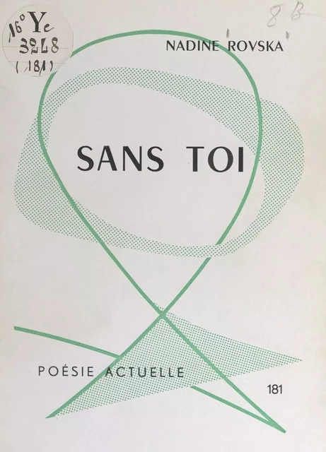 Sans toi - Nadine Rovska - FeniXX réédition numérique