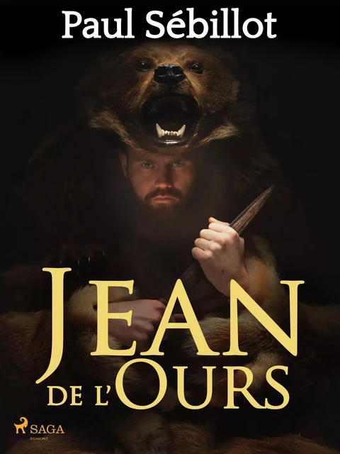 Jean de l’Ours - Paul Sébillot - Saga Egmont French