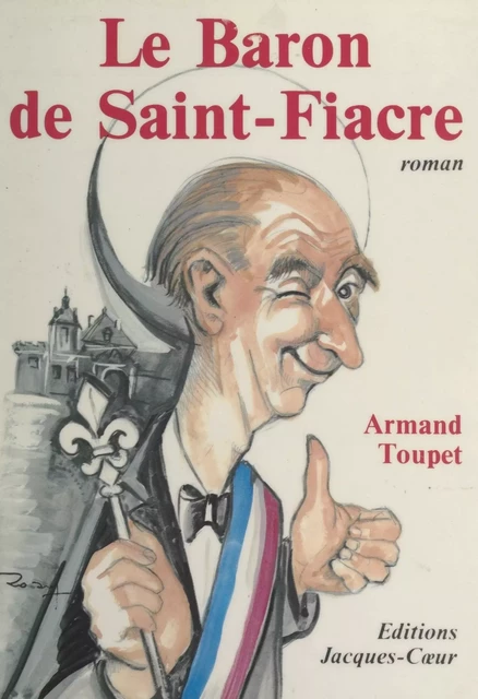 Le baron de Saint-Fiacre - Armand Toupet - FeniXX réédition numérique