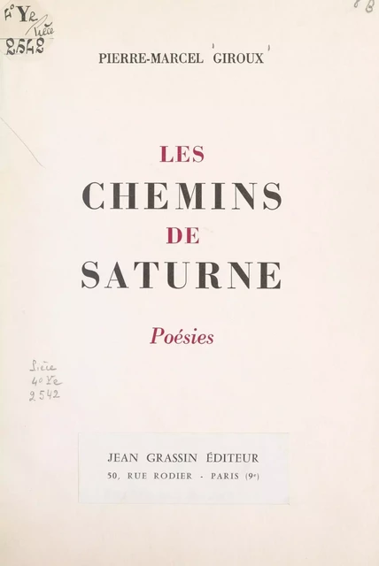 Les chemins de Saturne - Pierre-Marcel Giroux - FeniXX réédition numérique