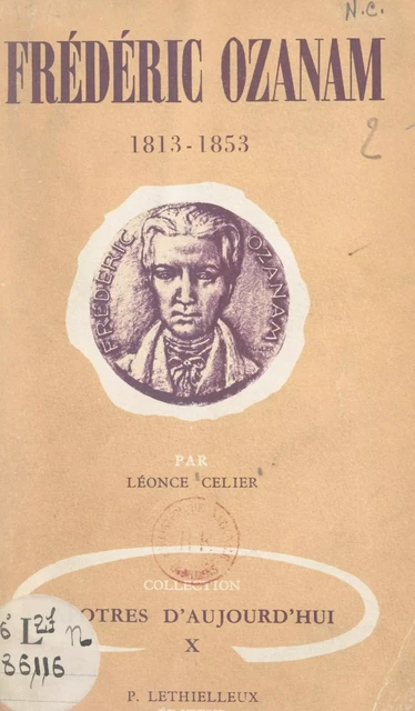 Frédéric Ozanam (1813-1853) - Léonce Celier - FeniXX réédition numérique