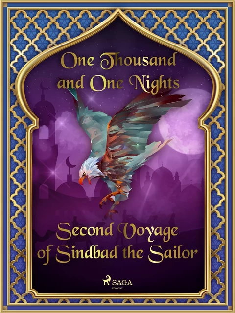 Second Voyage of Sindbad the Sailor - One Thousand and One Nights - Saga Egmont International