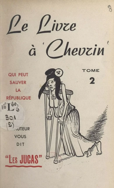 Le livre à Chevrin (2). Qui peut sauver la République ? - Pierre Chevrin - FeniXX réédition numérique