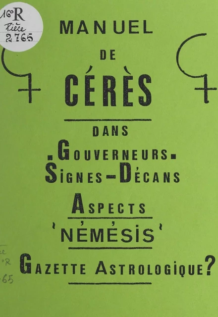 Manuel de Cérès - Antoine de Francesco - FeniXX réédition numérique