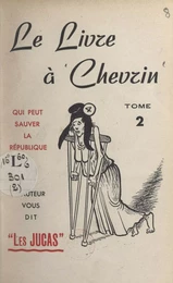 Le livre à Chevrin (2). Qui peut sauver la République ?