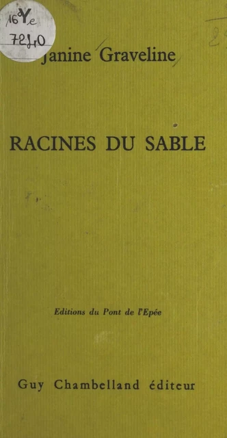 Racines du sable - Janine Graveline - FeniXX réédition numérique