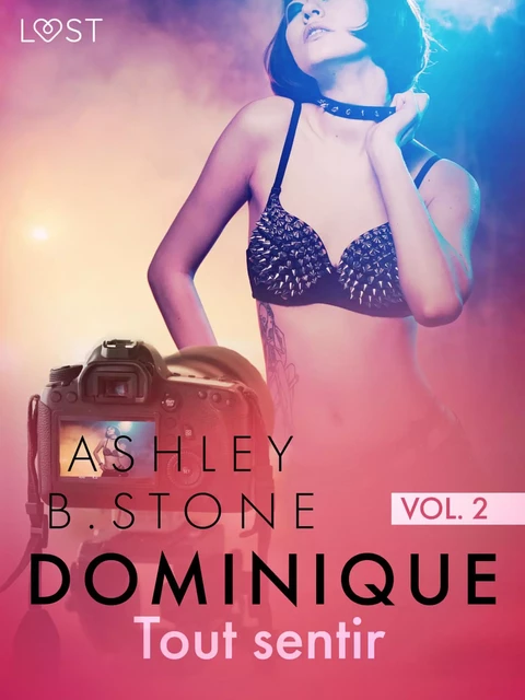 Dominique 2 : Tout sentir - Une nouvelle érotique - Ashley B. Stone - Saga Egmont French