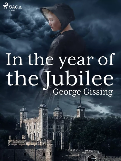 In the Year of the Jubilee - George Gissing - Saga Egmont International