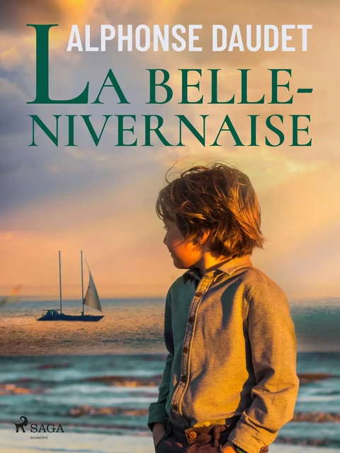 La Belle-Nivernaise - Alphonse Daudet - Saga Egmont French