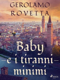 Baby e i tiranni minimi