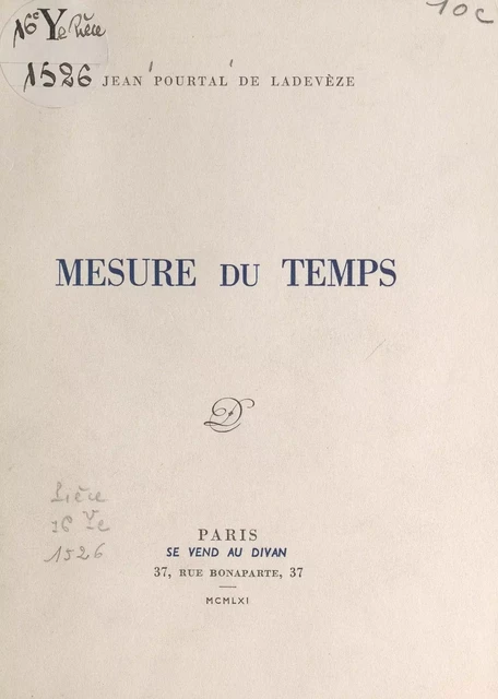 Mesure du temps - Jean Pourtal de Ladevèze - FeniXX réédition numérique