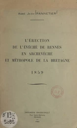 L'érection de l'évêché de Rennes en archevêché et métropole de la Bretagne, 1859