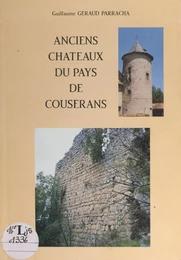 Anciens châteaux du pays de Couserans