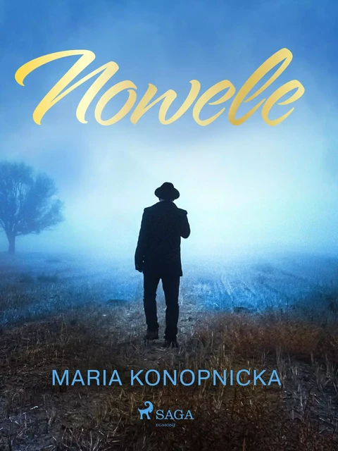 Nowele - Maria Konopnicka - Saga Egmont International