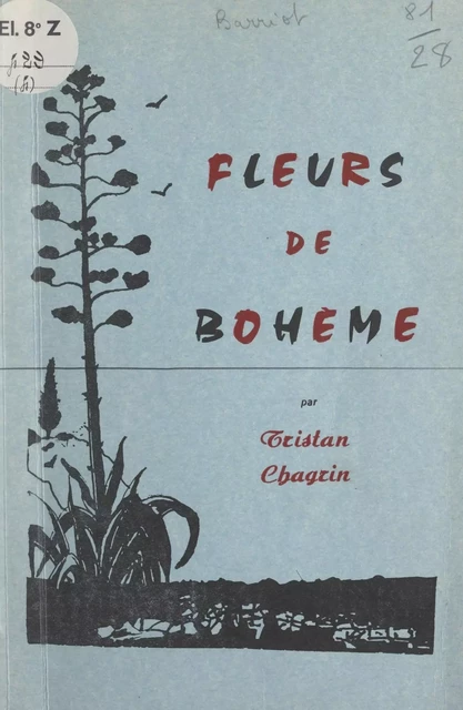 Fleurs de Bohème - Claude-Lucien Barriot, Tristan Chagrin - FeniXX réédition numérique