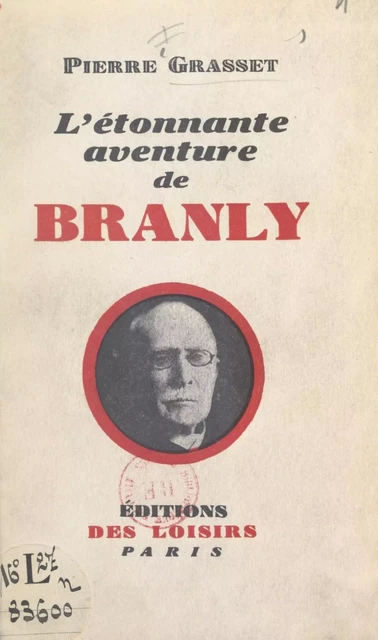 L'étonnante aventure de Branly - Pierre Grasset - FeniXX réédition numérique