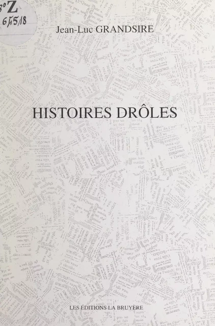 Histoires drôles - Jean-Luc Grandsire - FeniXX réédition numérique