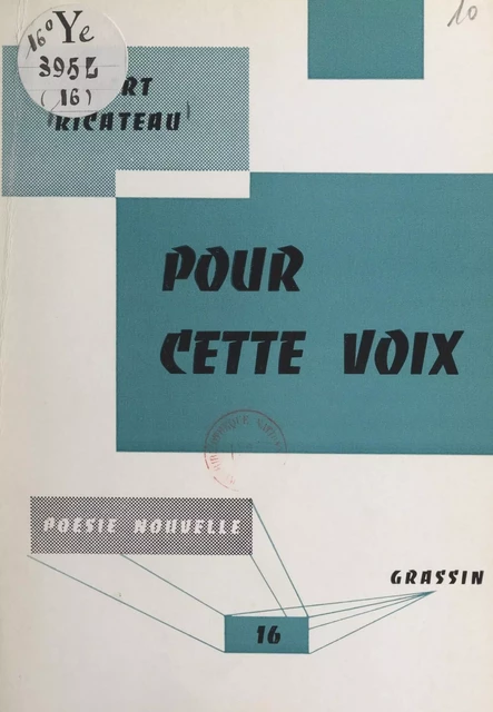 Pour cette voix - Robert Ricateau - FeniXX réédition numérique