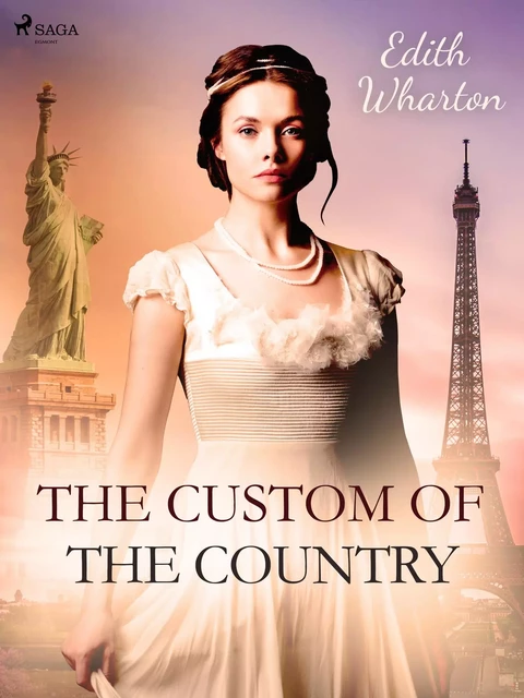 The Custom of the Country - Edith Wharton - Saga Egmont International