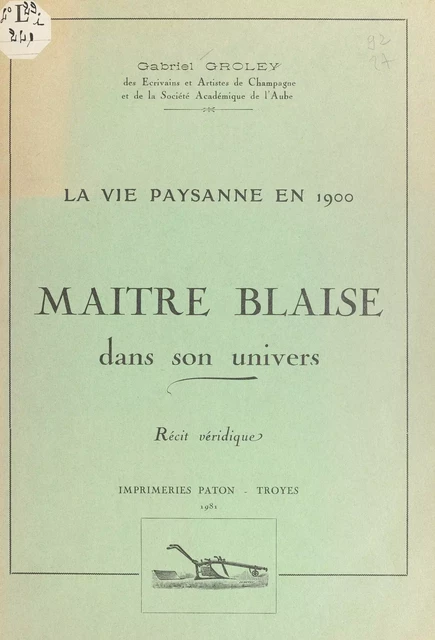 Maître Blaise dans son univers - Gabriel Groley - FeniXX réédition numérique