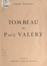 Tombeau de Paul Valéry